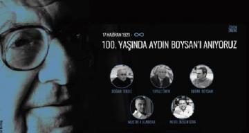 Aydın Boysan 100. doğum gününde bir dizi etkinlikle anılacak