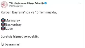 Ankara, İzmir ve İstanbul’daki raylı ulaşım sistemleri bayramda ve 15 Temmuz’da ücretsiz