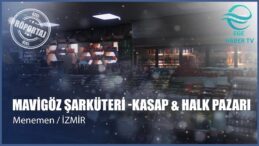 Mavigöz Şarküteri Kasap & Halk Pazarı – Lezzetin Adresi