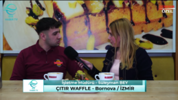 🔥 ÇITIR WAFFLE: Tatlı Sektörünün Yükselen Markası! Başarı Hikayesi 🎤